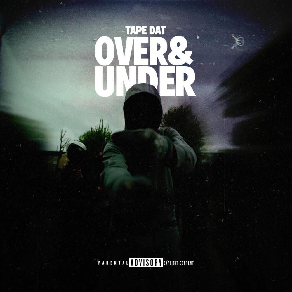 OVER & UNDER (Explicit)