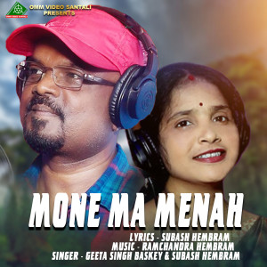 Listen to MONE MA MENAH song with lyrics from Geeta Singh Baskey