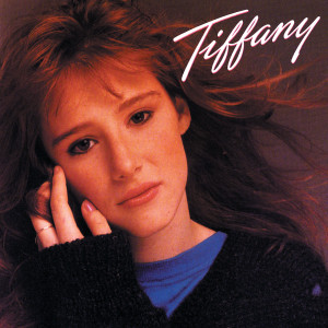 收聽Tiffany的I Think We're Alone Now歌詞歌曲