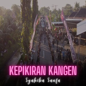 Syahiba Saufa的專輯Kepikiran Kangen