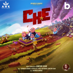 Album Che oleh Arunraja Kamaraj