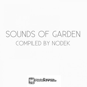 Sounds of Garden dari Nodek