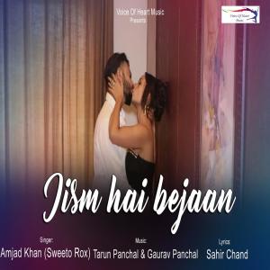 Listen to Jism Hai Bejaan song with lyrics from Amjad Khan