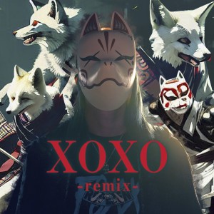 Album XOXO (Remix) from Repezen Foxx