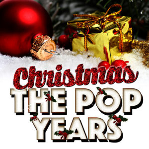 Christmas Music Academy的專輯Christmas: The Pop Years