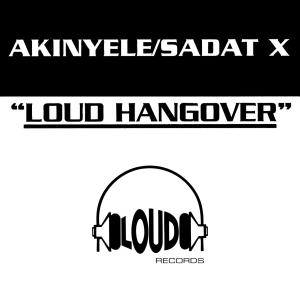 Akinyele的專輯Loud Hangover (Explicit)