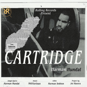 Listen to Cartridge song with lyrics from Harman Hundal