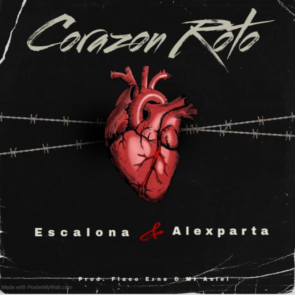 Corazon Roto (feat. Escalona & Mr Asiel DHC)