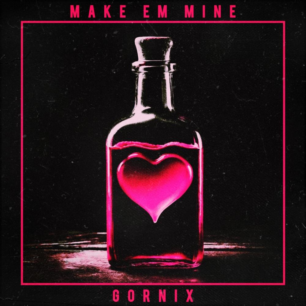 Make Em Mine