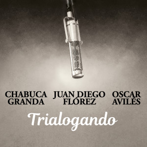 Album Trialogando from Juan Diego Florez