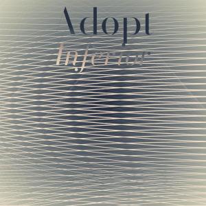 Various的專輯Adopt Inferior