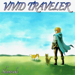 Listen to VIVID TRAVELER song with lyrics from Shinnosuke