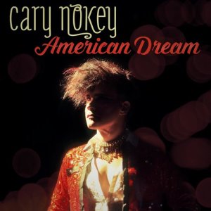 收聽Cary Nokey的American Dream歌詞歌曲