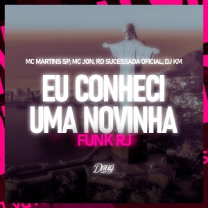 Album Eu conheci uma novinha (Funk RJ) (Explicit) from Mc Martins Sp