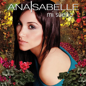 收聽Ana Isabelle的Por Amarte Asi歌詞歌曲