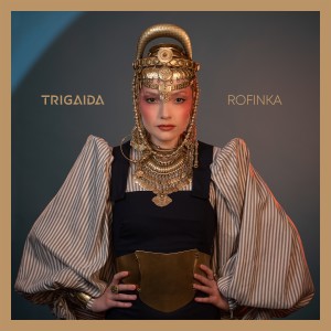 Album Rofinka from TRIGAIDA