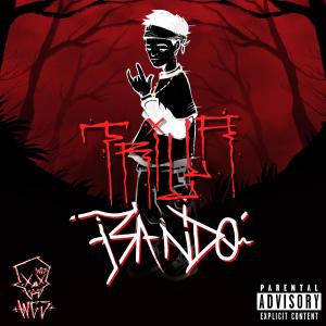 Listen to Bando (Explicit) song with lyrics from WGS Trilla
