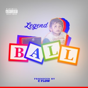 ดาวน์โหลดและฟังเพลง Ball (Explicit) พร้อมเนื้อเพลงจาก Legend