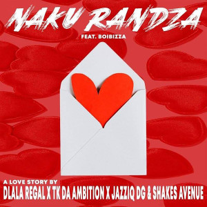 Album Naku Randza from Dlala Regal