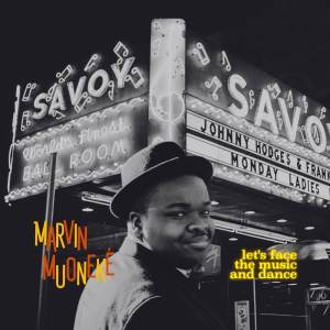 Marvin Muoneké的專輯Let's Face the Music and Dance