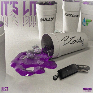 收聽BGody的It's LIT (Explicit)歌詞歌曲