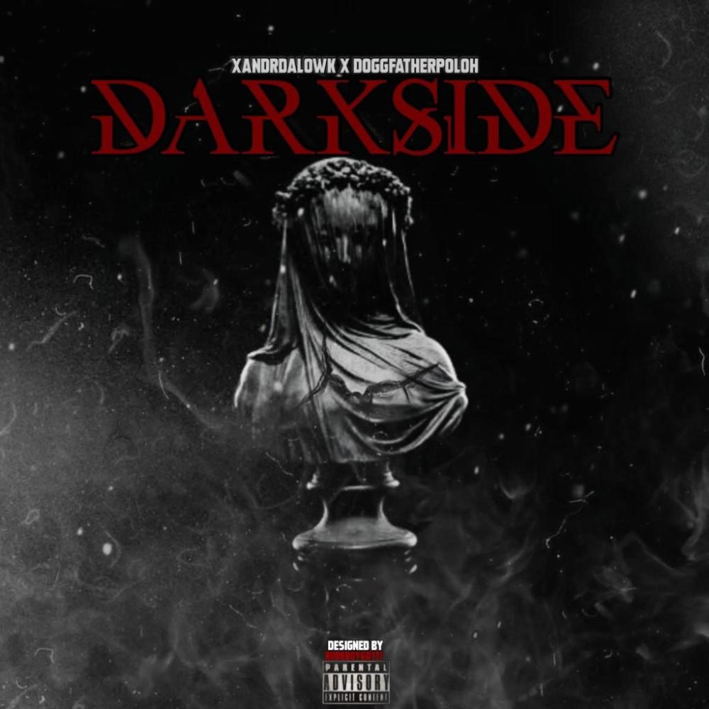 Dark Side (feat. DoggFatherPoloh) (Explicit)