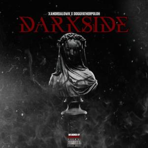 ดาวน์โหลดและฟังเพลง Dark Side (feat. DoggFatherPoloh) (Explicit) พร้อมเนื้อเพลงจาก Xandrdalowk