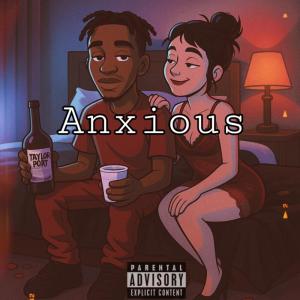 Cujo的專輯Anxious (Explicit)