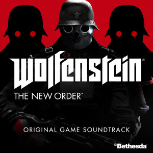 Mick Gordon的專輯Wolfenstein: The New Order Original Game Soundtrack