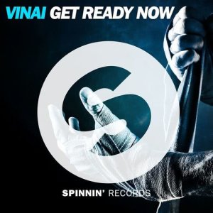 收聽Vinai的Get Ready Now歌詞歌曲