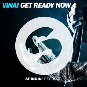 Vinai的專輯Get Ready Now