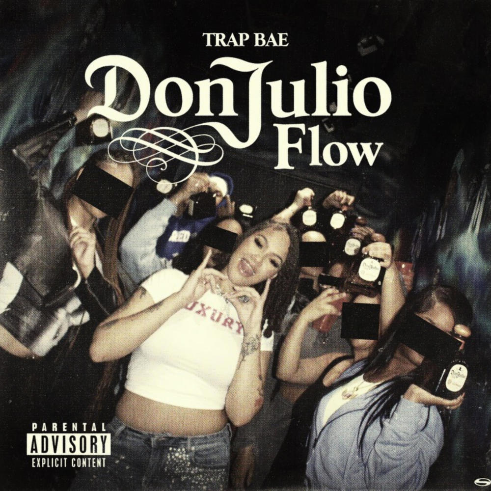 DONJULIOFLOW (Explicit)