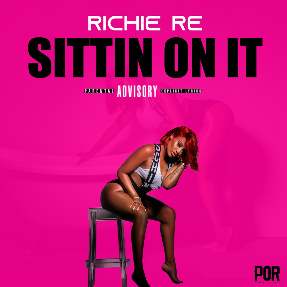 Sittin on It (Explicit)