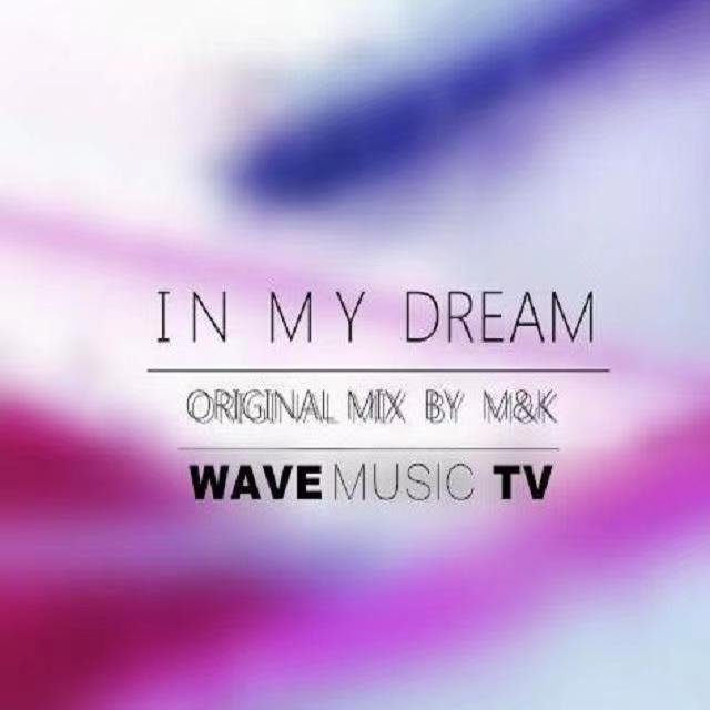 In My Dream (Original Mix)