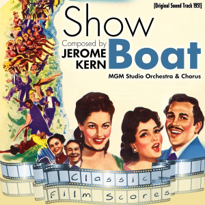 Show Boat  (Original Motion Picture Soundtrack)