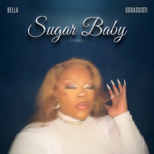 Bella（歐美）的專輯Sugar Baby