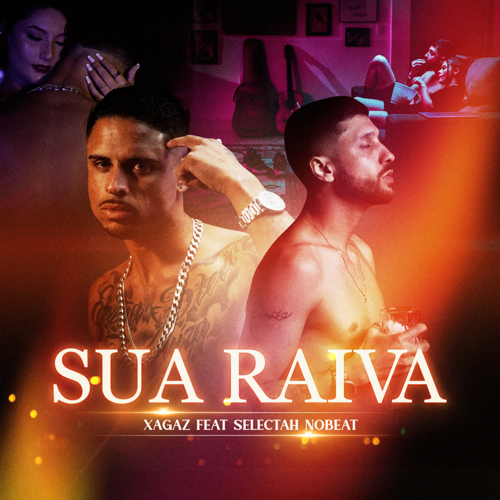 Sua Raiva (Explicit)