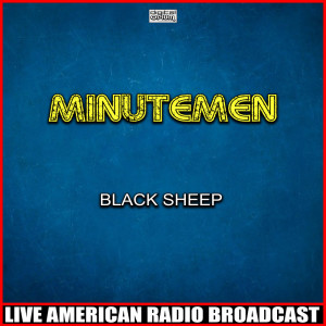อัลบัม Black Sheep (Live) ศิลปิน Minutemen