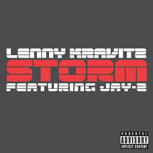 收聽Lenny Kravitz的Storm (Just Blaze Remix|Explicit)歌詞歌曲