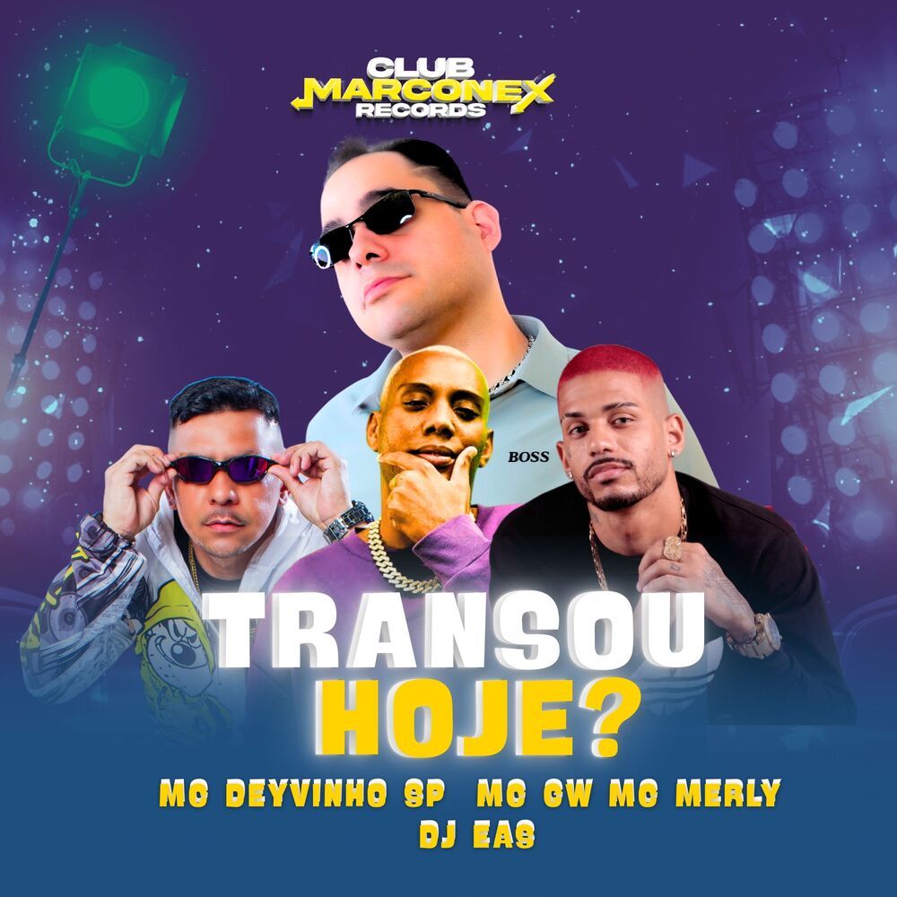 Transou Hoje? (Explicit)