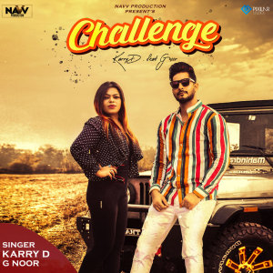 Dengarkan lagu Challenge nyanyian Karry D dengan lirik