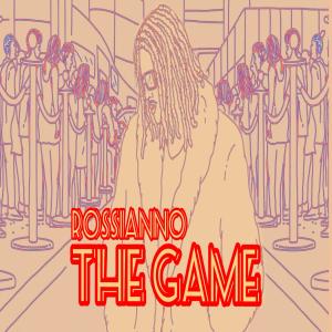 Rossianno的專輯The Game (Explicit)