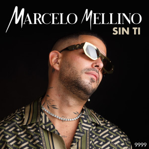 Album Sin Ti oleh Marcelo Mellino