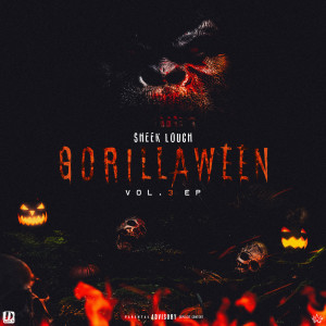 Album Gorillaween, Vol. 3 - EP (Explicit) from Sheek Louch