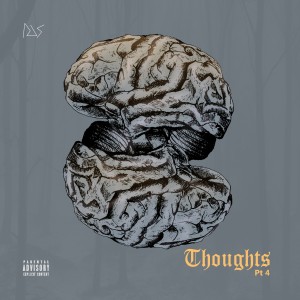 RAS的专辑Thoughts, Pt. 4 (Explicit)