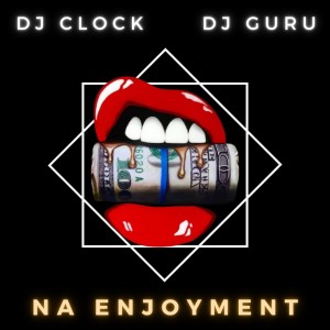 DJ Guru的專輯Na Enjoyment