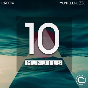 收聽Munfell Muzik的10 Minutes歌詞歌曲