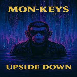 ดาวน์โหลดและฟังเพลง Upside Down พร้อมเนื้อเพลงจาก Mon-keys
