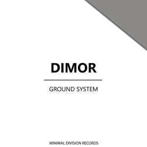 Album Ground System oleh Dimor