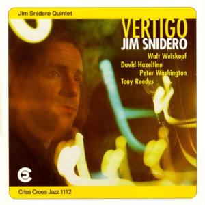 ดาวน์โหลดและฟังเพลง Vertigo พร้อมเนื้อเพลงจาก Jim Snidero Quintet